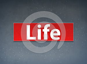Life Red Banner Abstract Background