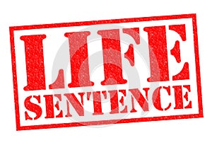 LIFE SENTENCE