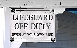 Lifeguard off duty sign