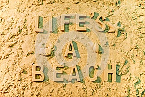 Lifes a beach