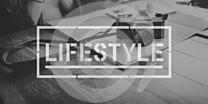 Lifestyle Life Hobby Actions Goals Concept