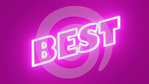 Light Neon word Best, Illustration Abstract 3d Render