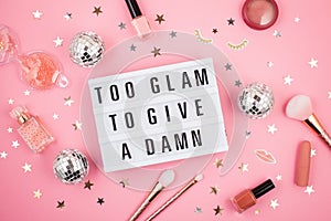 Lightbox with phrase Too glam to give a damn