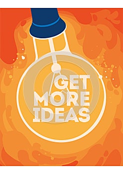 Lightbulb with glow. Get more ideas concept poster.