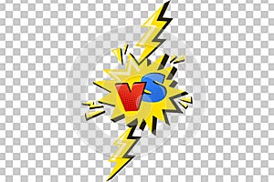 Lightning with versus sign. Comic challenge symbol with yellow flash and vs letters. Vector illustration