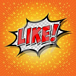 LIKE ! Comic Speech Bubble, Cartoon.