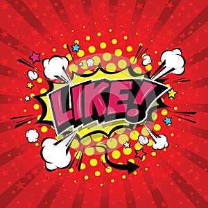 LIKE ! Comic Speech Bubble. Vector Eps 10