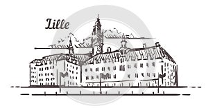 Lille skyline sketch. Lille, France hand drawn illustration isolated