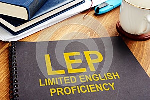 Limited English Proficiency LEP documents