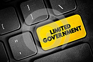 Limited Government is the concept of a government limited in power, it is a key concept in the history of liberalism, text button