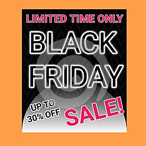 Limited time only black Friday up to 30 percent sale sticker icon