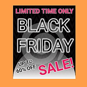 Limited time only black Friday up to 60 percent sale sticker icon