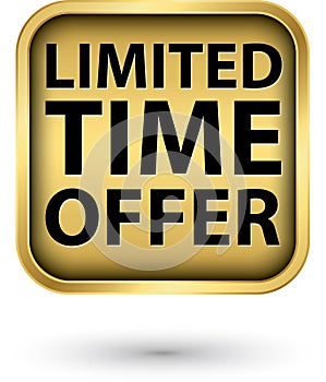 Limited time offer golden label, vector