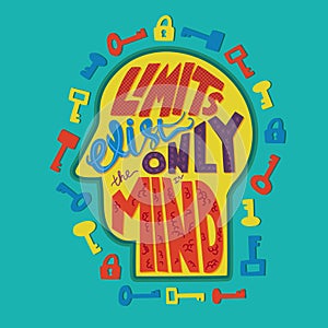 Limits exist only in mind motivation quote vector