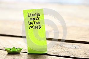 Limits only exist in your mind. Motivational quotes inscription on a tag Creative concept