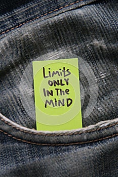 Limits only exist in your mind. Motivational quotes inscription on a tag. Creative concept