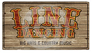 Line Dance Dancing Wood Sign Art Announcement