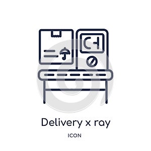 Linear delivery x ray icon from Delivery and logistic outline collection. Thin line delivery x ray vector isolated on white