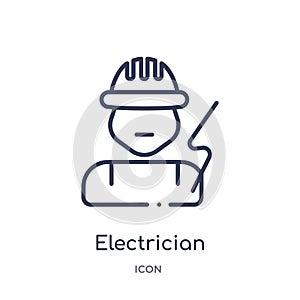 Linear electrician icon from Electrian connections outline collection. Thin line electrician vector isolated on white background.