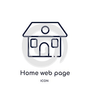 Linear home web page icon from Buildings outline collection. Thin line home web page icon isolated on white background. home web