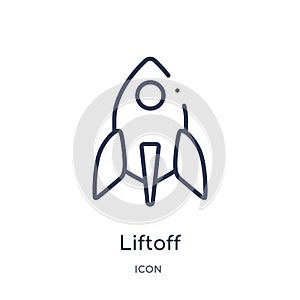 Linear liftoff icon from Astronomy outline collection. Thin line liftoff vector isolated on white background. liftoff trendy