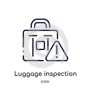 Linear luggage inspection icon from Airport terminal outline collection. Thin line luggage inspection vector isolated on white