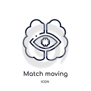 Linear match moving icon from Artificial intellegence and future technology outline collection. Thin line match moving vector