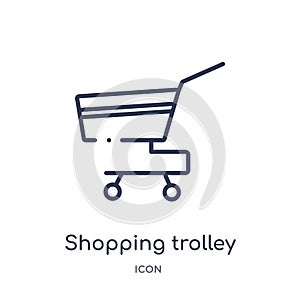 Linear shopping trolley icon from General outline collection. Thin line shopping trolley icon isolated on white background.