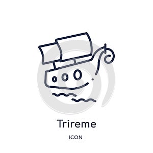 Linear trireme icon from Greece outline collection. Thin line trireme icon isolated on white background. trireme trendy