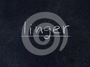 Linger