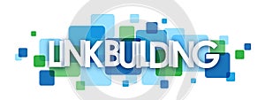 LINK BUILDING blue and green overlapping squares banner