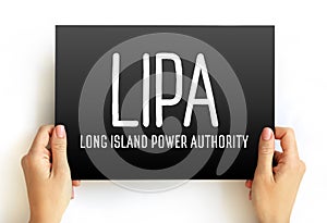 LIPA - Long Island Power Authority acronym text on card, abbreviation concept background