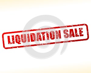 Liquidation sale text buffered