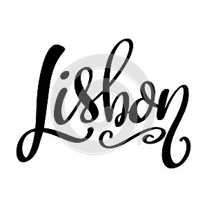 Lisbon, hand lettering phrase, poster design, calligraphy vector