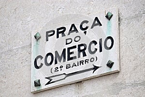 Lisbon - Praca do Comercio sign photo