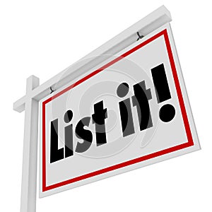 List It Real Estate Sign Home House for Sale Selling Moving