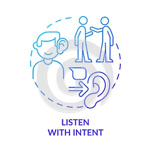 Listen with intent blue gradient concept icon