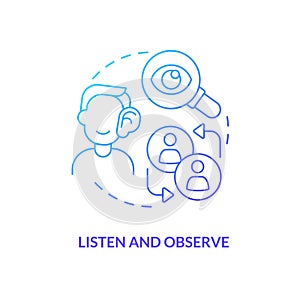 Listen and observe blue gradient concept icon