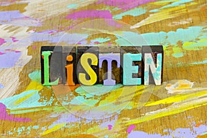 Listen people time learn listening new leadership listener communication photo