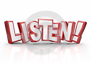 Listen Word 3d Red Letters Pay Attention Important Information photo