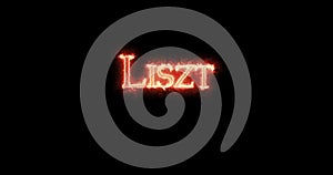 Liszt written with fire. Loop