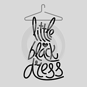 Little black dress typography, fashion typography, fashion calligraphy, dress typography.