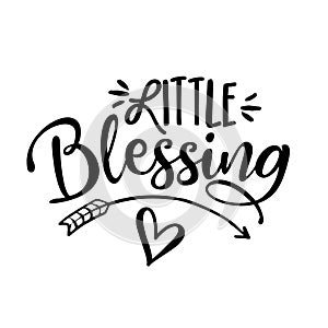 Little blessing - lettering message