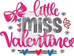 Little miss valentine, xoxo yall, valentines day, heart, love, be mine, holiday, vector illustration file