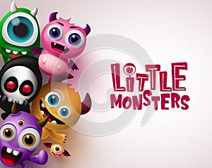 Little monster with 3d realistic character vector background template. Little monsters text with empty space for message