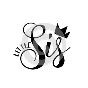 Little Sis - Calligraphy illustration isolated on white background.