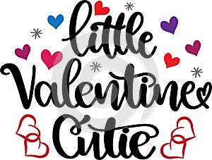 Little valentine cutie, xoxo yall, valentines day, heart, love, be mine, holiday, vector illustration file