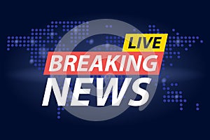 Live Breaking News headline in blue dotted world map background. Vector illustration