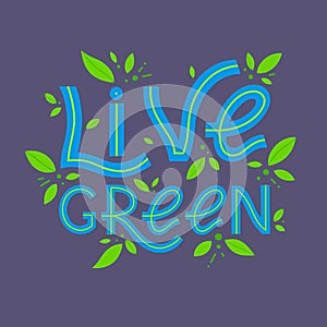 Live green vector lettering