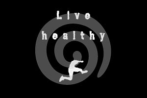 Live healthy lifestyle fitness exercise nutrition healthcare nature wellness